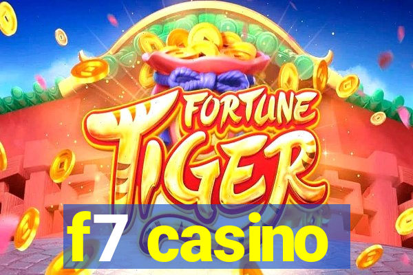 f7 casino